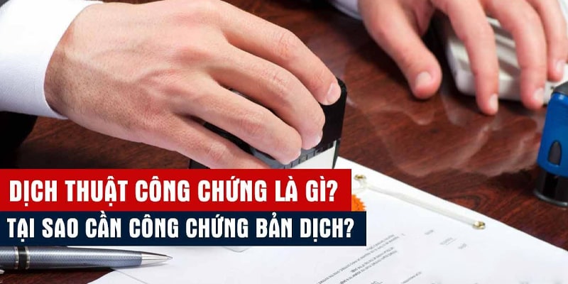 Những điều cần lưu ý khi dịch công chứng