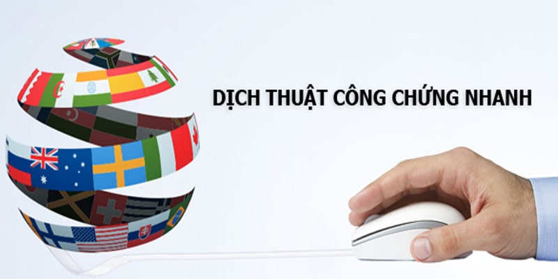 Đơn vị dịch thuật công chứng nhanh uy tín nhất hiện nay