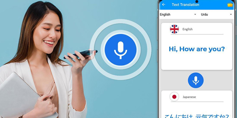 Top 5 app phiên dịch giọng nói chất lượng cao trên smartphone 2022