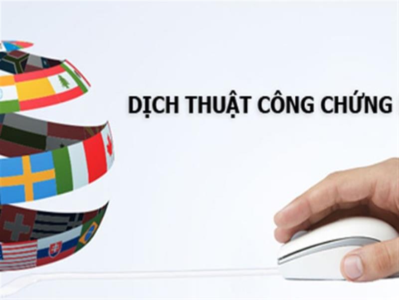 Đơn vị dịch thuật công chứng nhanh uy tín nhất hiện nay