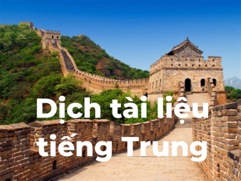 Địa chỉ dịch tài liệu tiếng Trung uy tín, chuyên nghiệp