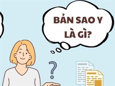 GIẢI ĐÁP SAO Y CÔNG CHỨNG LÀ GÌ? CÁCH SAO Y NHANH NHẤT