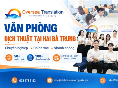 Văn phòng dịch thuật Hai Bà Trưng -[Giao tiếp khách hàng đa ngôn ngữ]